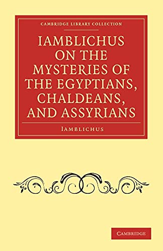 Stock image for Iamblichus on the Mysteries of the Egyptians, Chaldeans, and Assyrians for sale by Revaluation Books