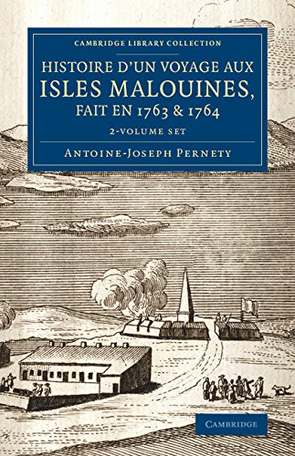 9781108075053: Histoire d'un voyage aux isles Malouines, fait en 1763 & 1764 2 Volume set: Avec des observations sur le dtroit de Magellan, et sur les Patagons