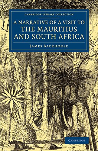 9781108076425: A Narrative of a Visit to the Mauritius and South Africa