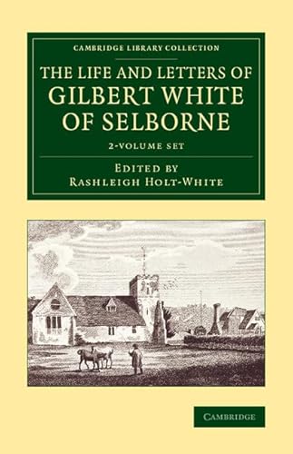 Stock image for The Life and Letters of Gilbert White of Selborne for sale by Books Puddle