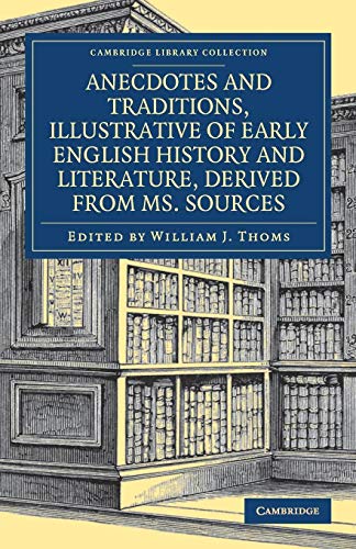 Beispielbild fr Anecdotes and Traditions; Illustrative of Early English History and Literature; Derived from Ms. Sources zum Verkauf von Ria Christie Collections