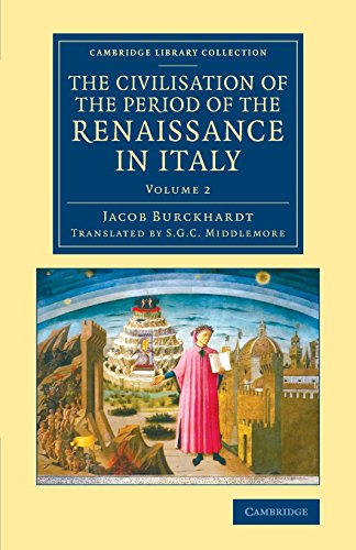 Stock image for The Civilisation of the Period of the Renaissance in Italy: Volume 2 for sale by Revaluation Books