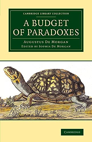 9781108083201: A Budget of Paradoxes (Cambridge Library Collection - Mathematics)