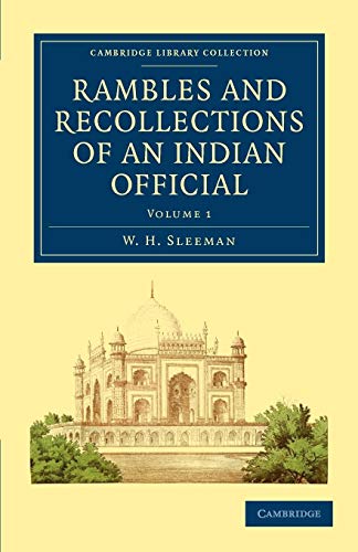 Beispielbild fr Rambles and Recollections of an Indian Official: Volume 1 zum Verkauf von Prior Books Ltd