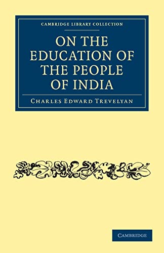 9781108276641: On the Education of the People of India (Cambridge Library Collection - South Asian History)