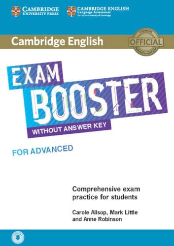 Imagen de archivo de Cambridge English Exam Booster for Advanced without Answer Key with Audio: Comprehensive Exam Practice for Students (Cambridge English Exam Boosters) a la venta por Bestsellersuk
