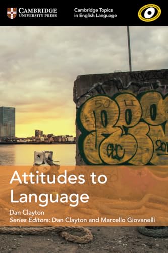 Stock image for Attitudes to Language (Cambridge Topics in English Language) for sale by Bahamut Media
