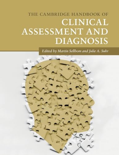 Stock image for The Cambridge Handbook of Clinical Assessment and Diagnosis (Cambridge Handbooks in Psychology) for sale by Dream Books Co.
