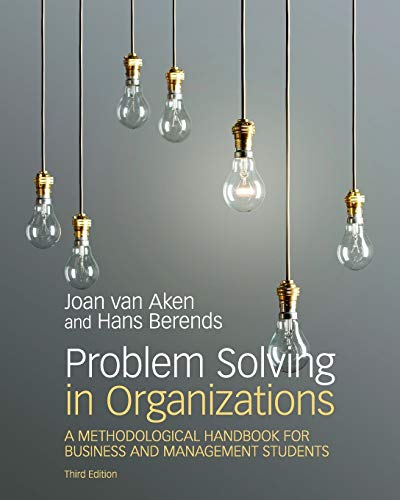Stock image for Problem Solving in Organizations: A Methodological Handbook for Business and Management Students for sale by Books Puddle