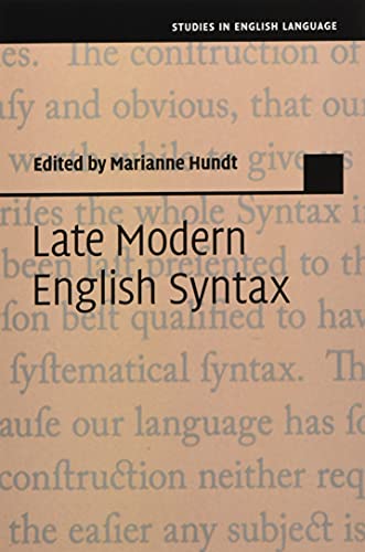 Imagen de archivo de Late Modern English Syntax (Studies in English Language) a la venta por Books Puddle