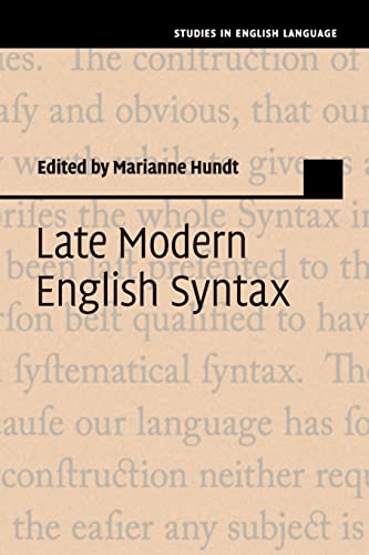 9781108403870: Late Modern English Syntax