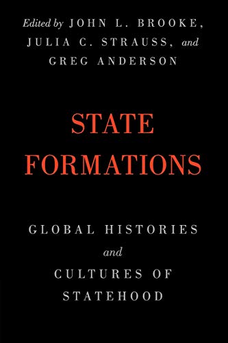 Beispielbild fr State Formations: Global Histories and Cultures of Statehood zum Verkauf von HPB-Ruby