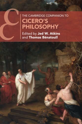 Stock image for The Cambridge Companion to Cicero's Philosophy (Cambridge Companions to Philosophy) for sale by GF Books, Inc.