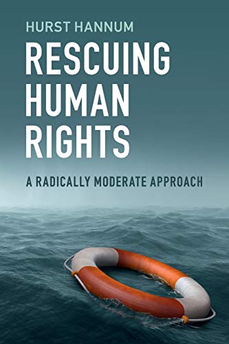 9781108405362: Rescuing Human Rights: A Radically Moderate Approach