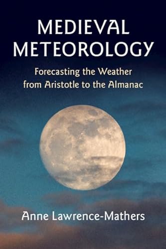 Beispielbild fr Medieval Meteorology zum Verkauf von Blackwell's