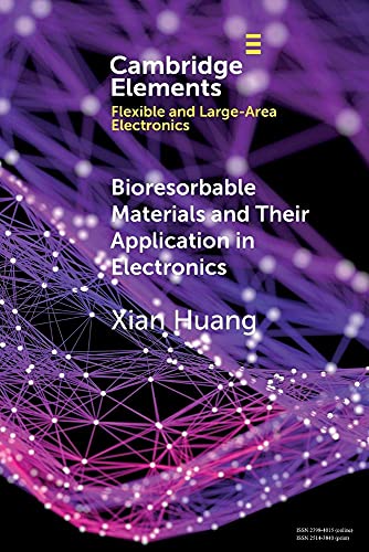 9781108406239: Bioresorbable Materials and Their Application in Electronics