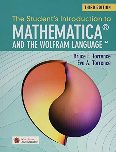 Stock image for The Student's Introduction to Mathematica and the Wolfram Language for sale by Wonder Book