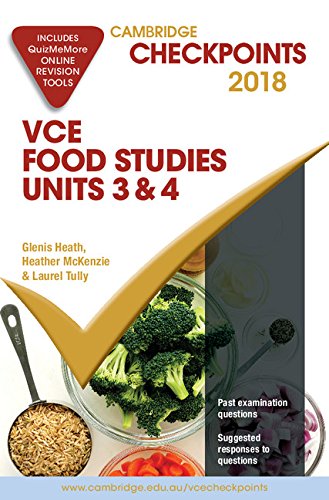 Beispielbild fr Cambridge Checkpoints VCE Food Studies Units 3 and 4 2018 and Quiz Me More zum Verkauf von Reuseabook