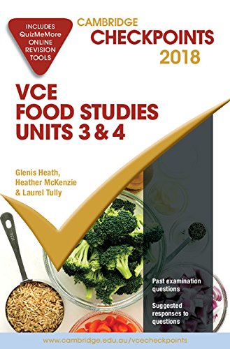 9781108406697: Cambridge Checkpoints VCE Food Studies Units 3 and 4 2018 and Quiz Me More