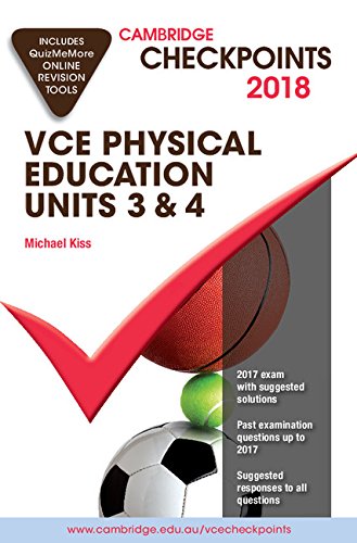 Beispielbild fr Cambridge Checkpoints VCE Physical Education Units 3 and 4 2018 and Quiz Me More zum Verkauf von Reuseabook