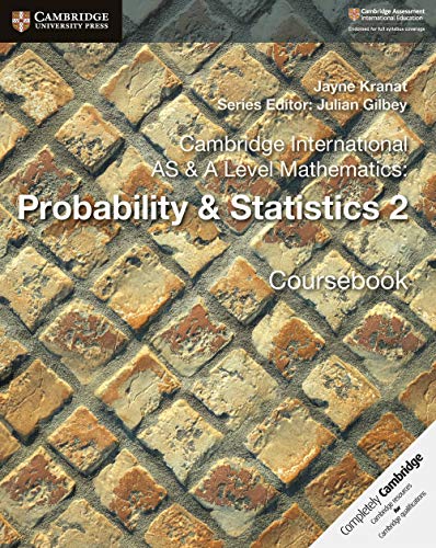 9781108407342: Cambridge International AS & A Level Mathematics: Probability & Statistics 2 Coursebook