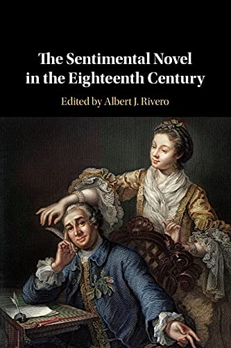 9781108408554: The Sentimental Novel in the Eighteenth Century