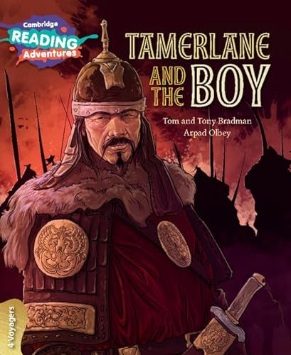 Stock image for Cambridge Reading Adventures Tamerlane and the Boy 4 Voyagers for sale by WorldofBooks