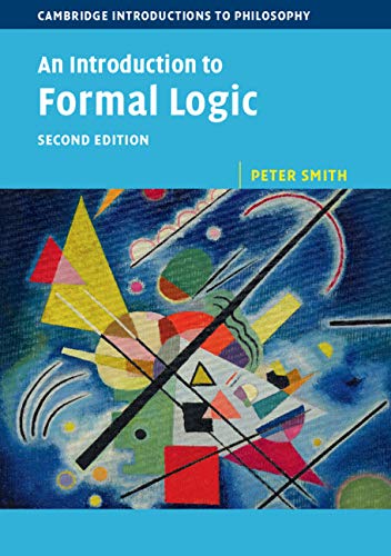 Beispielbild fr An Introduction to Formal Logic (Cambridge Introductions to Philosophy) zum Verkauf von WorldofBooks