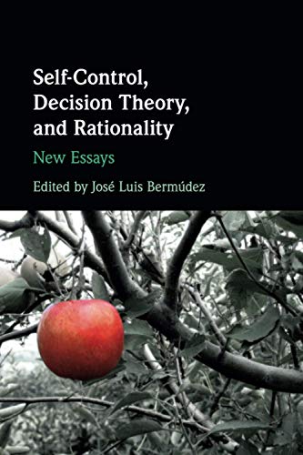 Stock image for Self-Control, Decision Theory, and Rationality for sale by Lucky's Textbooks