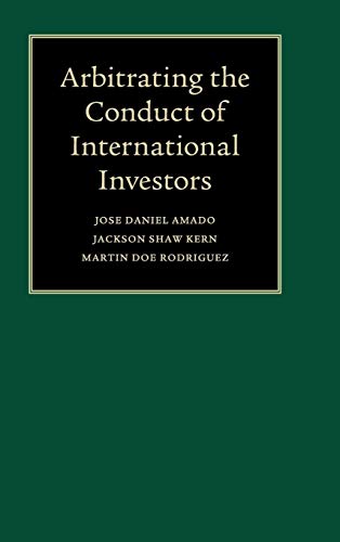 Stock image for Arbitrating The Conduct Of International Investors for sale by Cambridge Rare Books