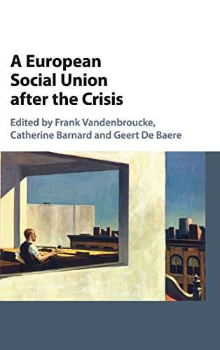 Beispielbild fr A European Social Union after the Crisis zum Verkauf von Cambridge Rare Books