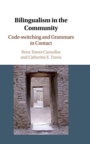 Imagen de archivo de Bilingualism in the Community: Code-switching and Grammars in Contact a la venta por Lucky's Textbooks