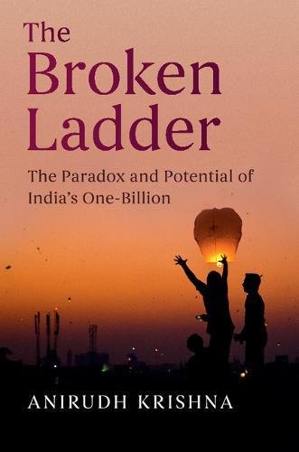 Beispielbild fr The Broken Ladder: The Paradox and Potential of India's One-Billion zum Verkauf von Wonder Book