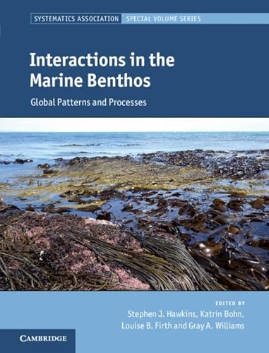 Beispielbild fr Interactions in the Marine Benthos: Global Patterns and Processes zum Verkauf von Prior Books Ltd