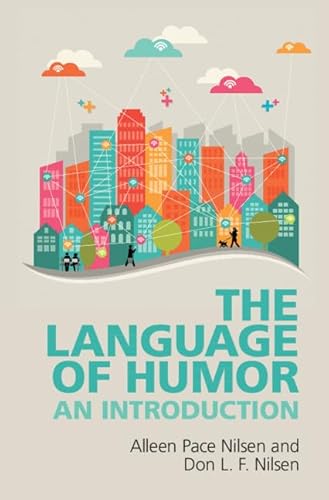 Stock image for The Language of Humor for sale by Blackwell's