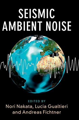 Imagen de archivo de Seismic Ambient Noise a la venta por Brook Bookstore On Demand