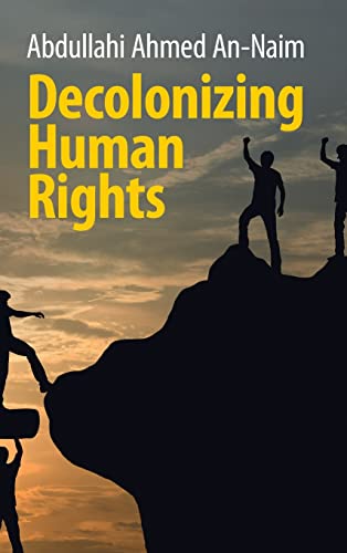 9781108417136: Decolonizing Human Rights