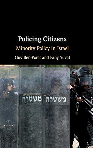 Imagen de archivo de Policing Citizens: Minority Policy in Israel a la venta por Cambridge Rare Books