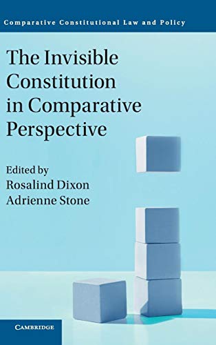 Beispielbild fr THE INVISIBLE CONSTITUTION IN COMPARATIVE PERSPECTIVE zum Verkauf von Second Story Books, ABAA