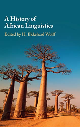 Stock image for A History of African Linguistics for sale by Prior Books Ltd