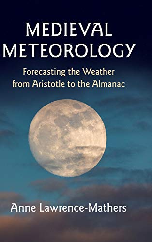 Beispielbild fr Medieval Meteorology zum Verkauf von Blackwell's