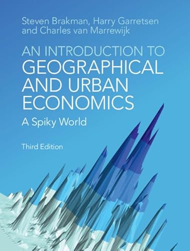 Stock image for An Introduction to Geographical and Urban Economics: A Spiky World for sale by GF Books, Inc.