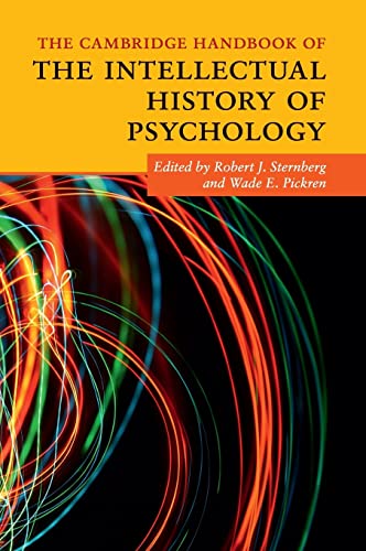 Stock image for The Cambridge Handbook of the Intellectual History of Psychology for sale by PBShop.store US