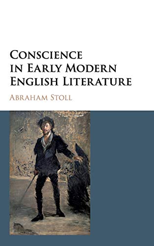 Imagen de archivo de Conscience in Early Modern English Literature a la venta por Prior Books Ltd