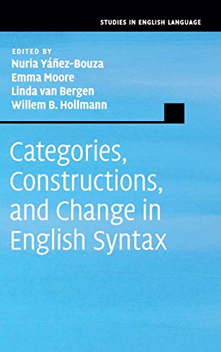 Beispielbild fr Categories, Constructions, and Change in English Syntax zum Verkauf von Blackwell's