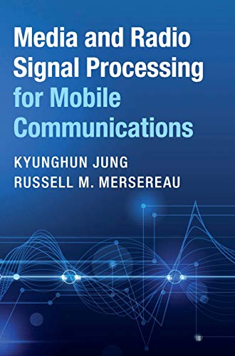Immagine dell'editore per Media and Radio Signal Processing for Mobile Communications venduto da Bahamut Media