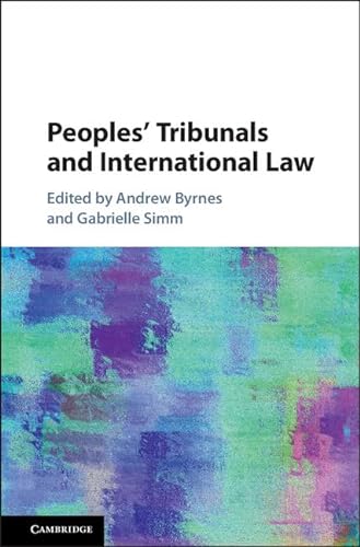Beispielbild fr Peoples' Tribunals and International Law zum Verkauf von Isle Books