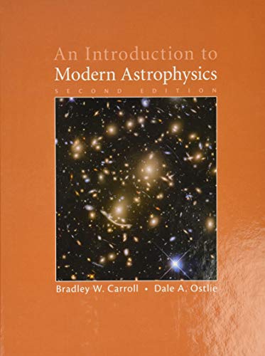 Stock image for An Introduction to Modern Astrophysics for sale by BooksRun