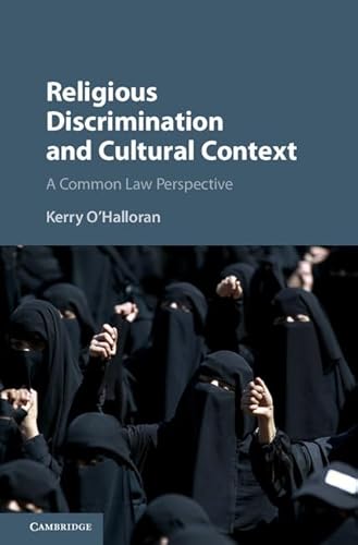 Beispielbild fr Religious Discrimination and Cultural Context: A Common Law Perspective zum Verkauf von WorldofBooks