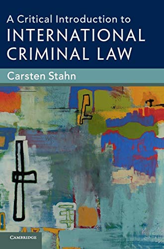 Imagen de archivo de A Critical Introduction to International Criminal Law a la venta por Labyrinth Books
